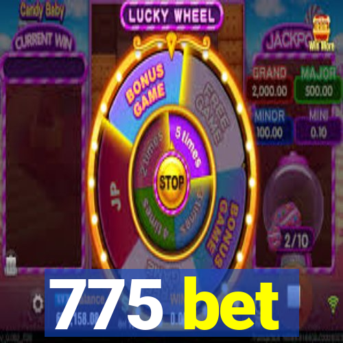 775 bet